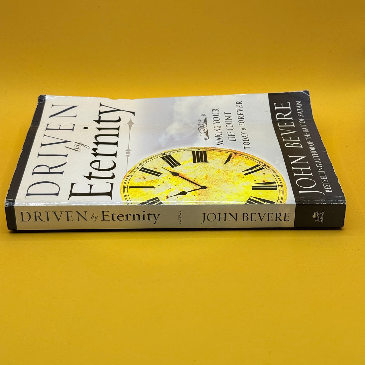 Driven by Eternity by John Bevere