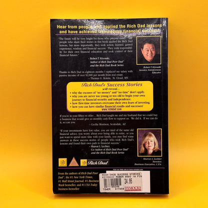 Rich Dad’s Success Stories by Robert T. Kiyosaki with Sharon L. Lechter