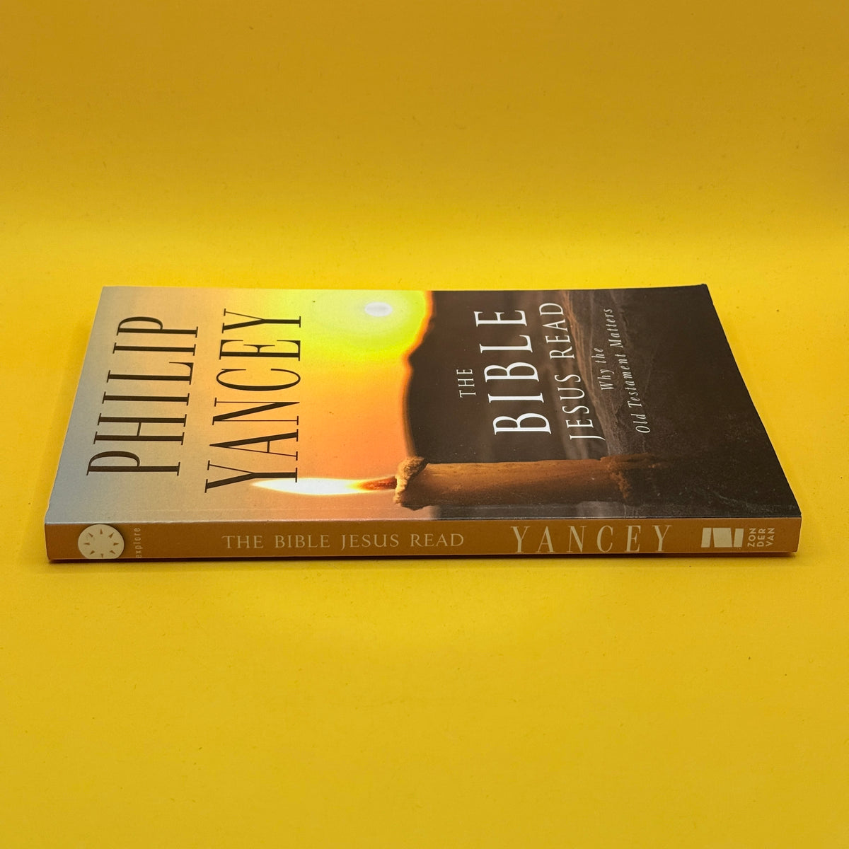 The Bible Jesus Read by Philip Yancey