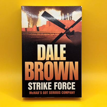 Strike Force by Dale Brown
