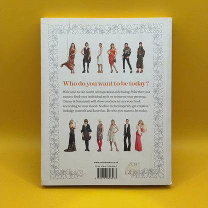 Who Do You Want to Be Today? by Trinny Woodall and Susannah Constantine