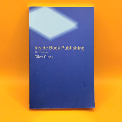 Inside Book Publishing by Giles Clark