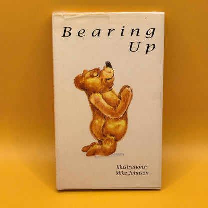 Bearing Up by Mike Johnson