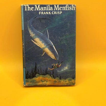 The Manila Menfish by Frank Crisp
