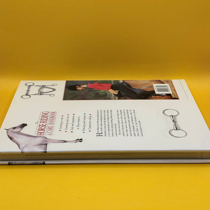 The Horse Riding & Care Handbook by Bernadette Faurie
