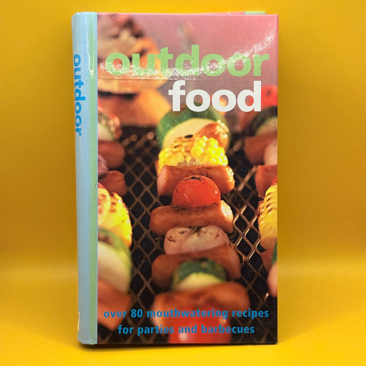 Outdoor Food by Various Contributors