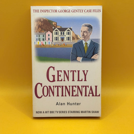 Gently Continental by Alan Hunter