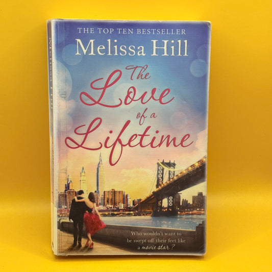The Love of a Lifetime by Melissa Hill