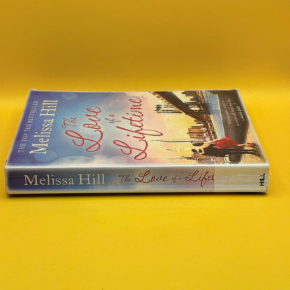 The Love of a Lifetime by Melissa Hill