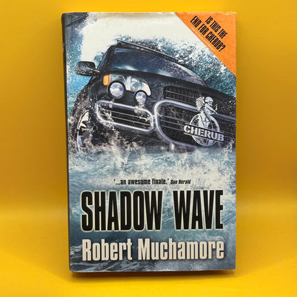 Shadow Wave by Robert Muchamore