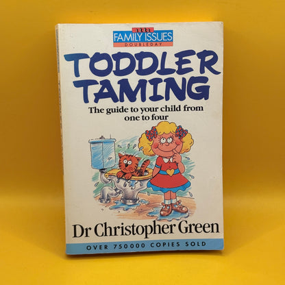 Toddler Taming by Christopher Green