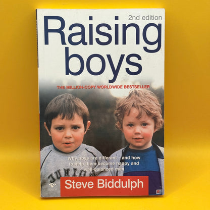 Raising Boys by Steve Biddulph