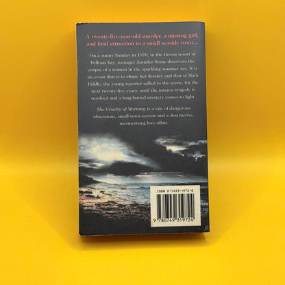 The Cruelty of Morning by Hilary Bonner