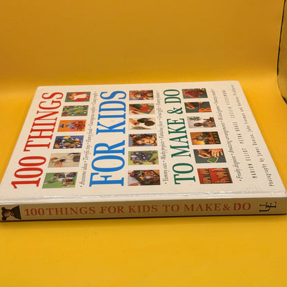 100 Things for Kids to Make & Do by Marion Elliot, Petra Boase and Cecilia Fitzsimons