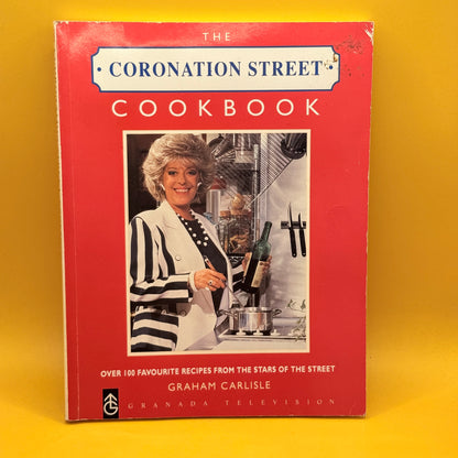 The Coronation Street Cookbook by Graham Carlisle