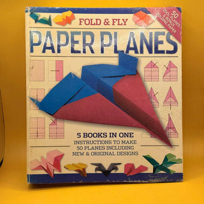 Fold & Fly Paper Planes by Dean Mackey