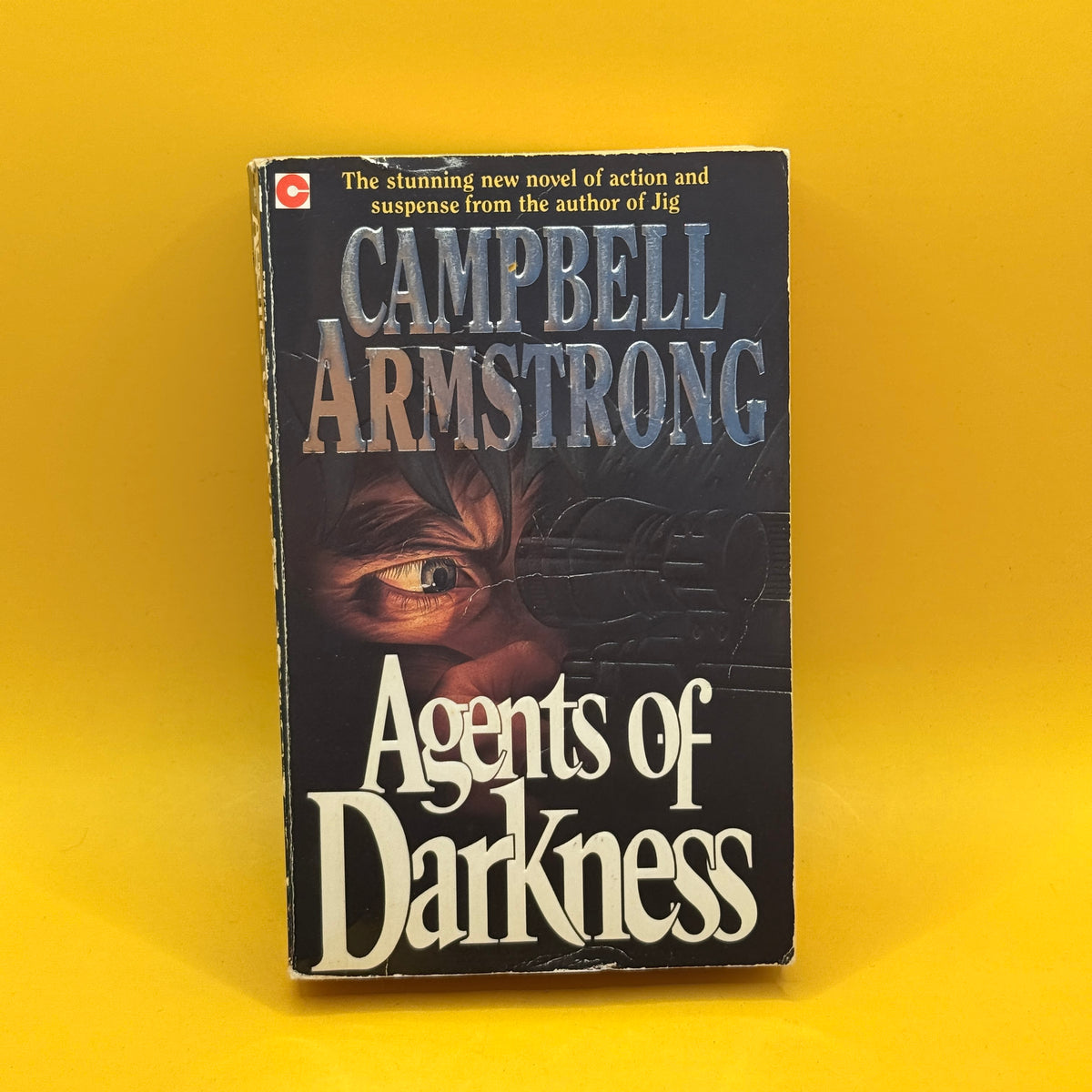 Agents of Darkness by Campbell Armstrong (Coronet, 1991)