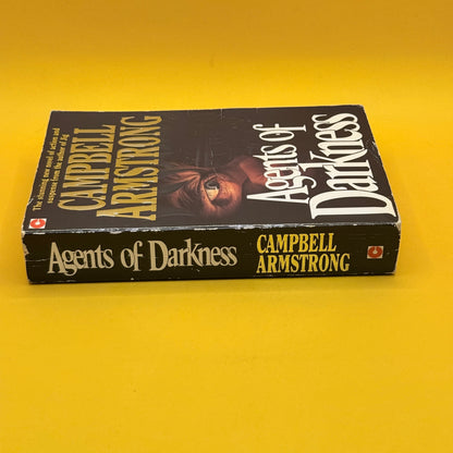Agents of Darkness by Campbell Armstrong (Coronet, 1991)