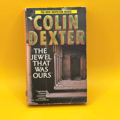The Jewel That Was Ours by Colin Dexter (Pan, 1992)