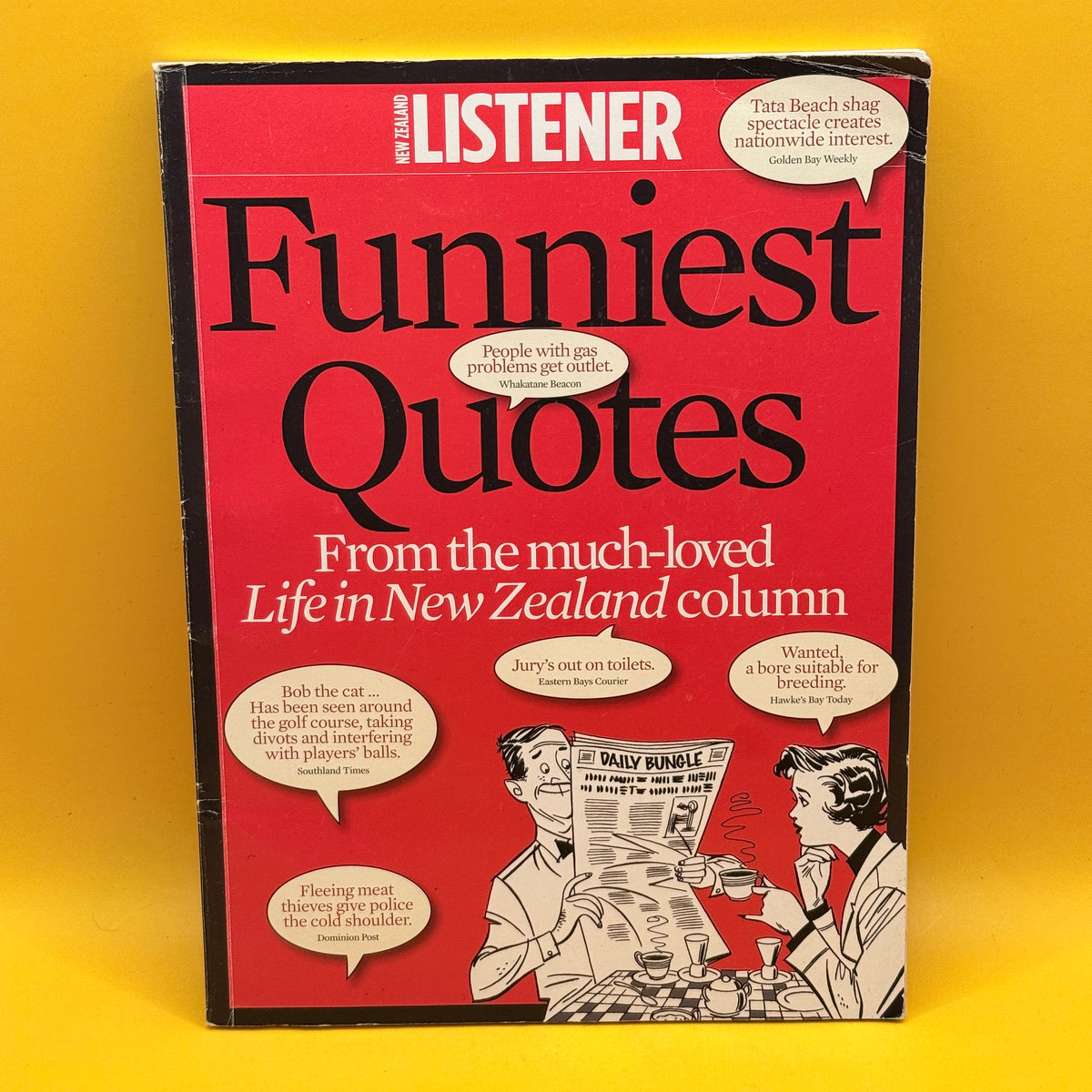 Funniest Quotes from Life in New Zealand by New Zealand Listener