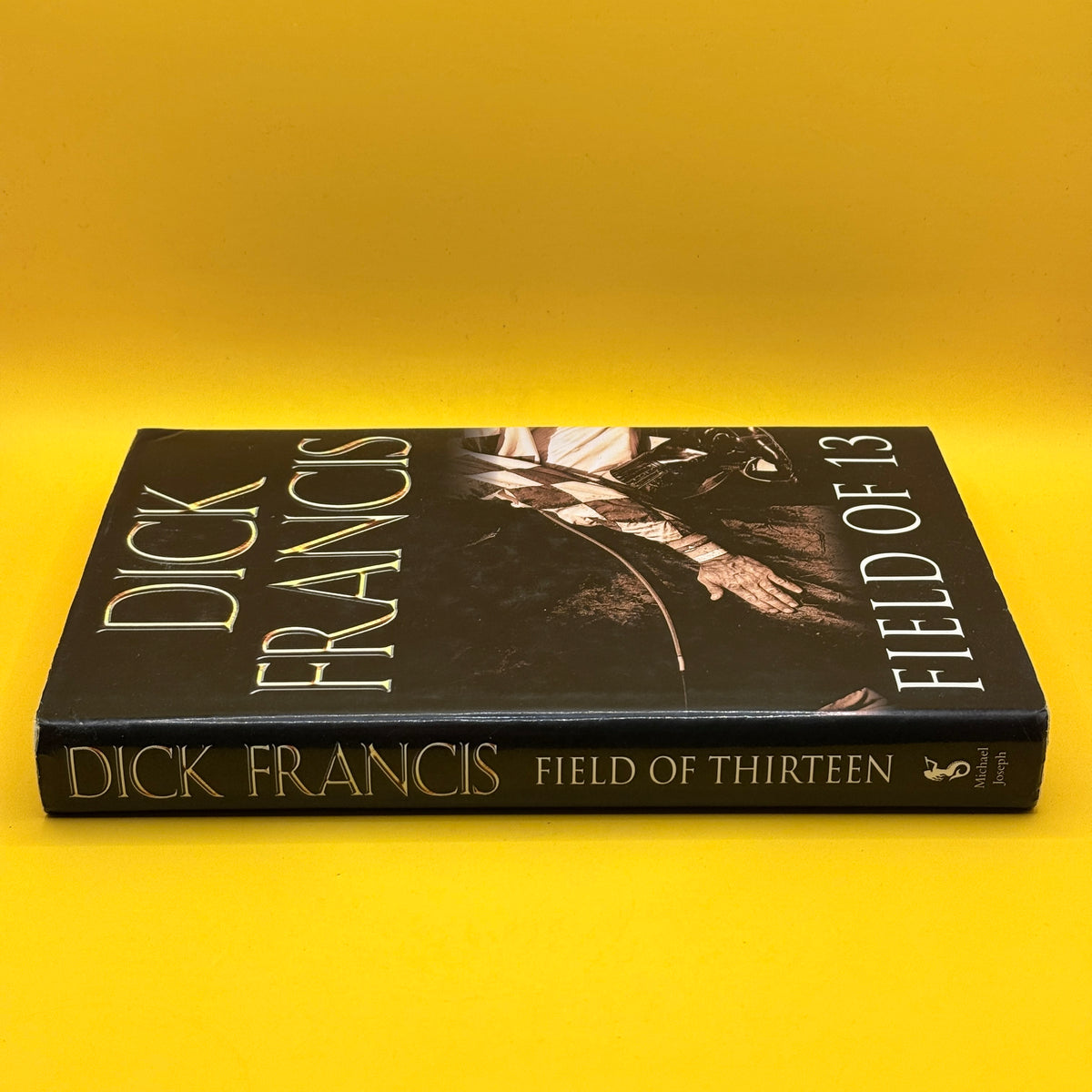 Field of 13 by Dick Francis