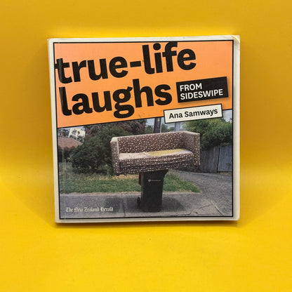 True-Life Laughs from Sideswipe by Ana Samways