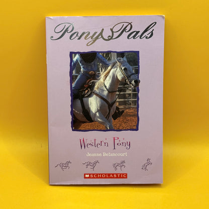Pony Pals: Western Pony by Jeanne Betancourt