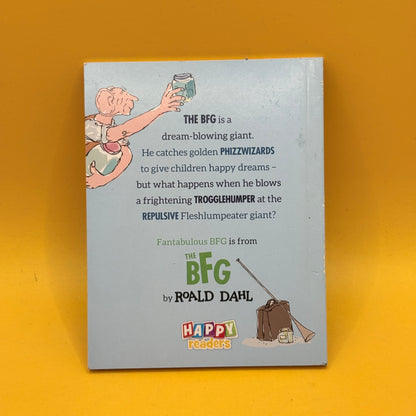 Roald Dahl’s Fantabulous BFG by Roald Dahl (Happy Reader)