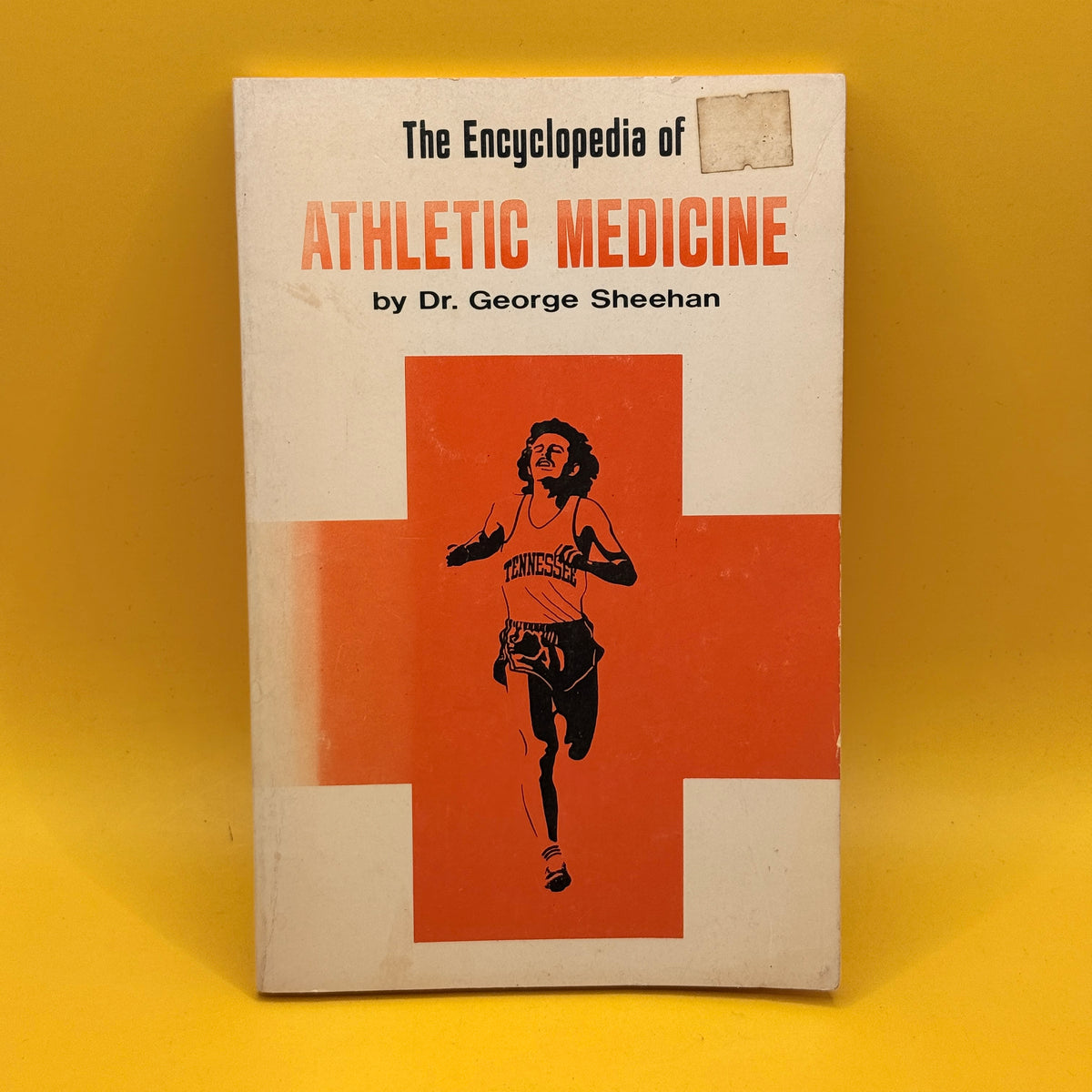 The Encyclopedia of Athletic Medicine by Dr George Sheehan