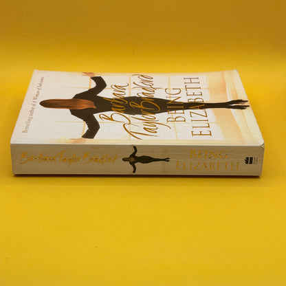 Being Elizabeth by Barbara Taylor Bradford