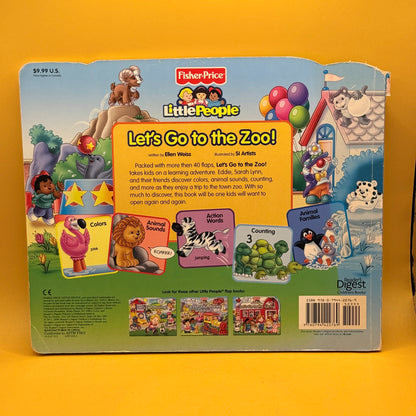Fisher-Price Little People: Let’s Go to the Zoo! by Ellen Weiss