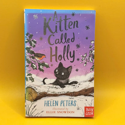 A Kitten Called Holly by Helen Peters