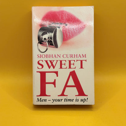 Sweet FA by Siobhan Curham