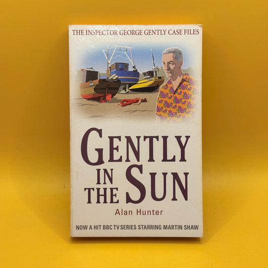 Gently in the Sun by Alan Hunter