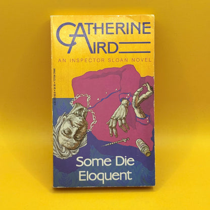 Some Die Eloquent by Catherine Aird (1979)