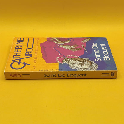 Some Die Eloquent by Catherine Aird (1979)