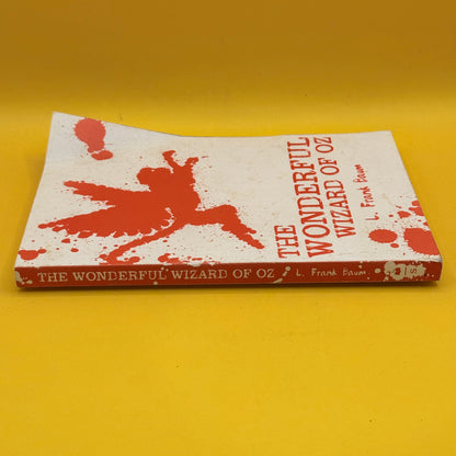 The Wonderful Wizard of Oz by L. Frank Baum