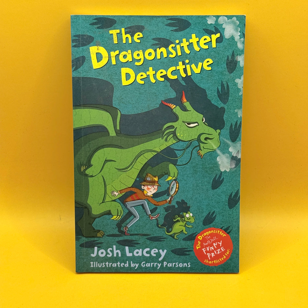 The Dragonsitter Detective by Josh Lacey