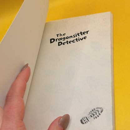 The Dragonsitter Detective by Josh Lacey