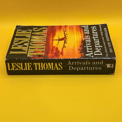 Arrivals and Departures by Leslie Thomas