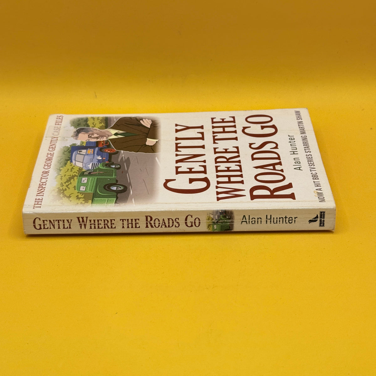 Gently Where the Roads Go by Alan Hunter