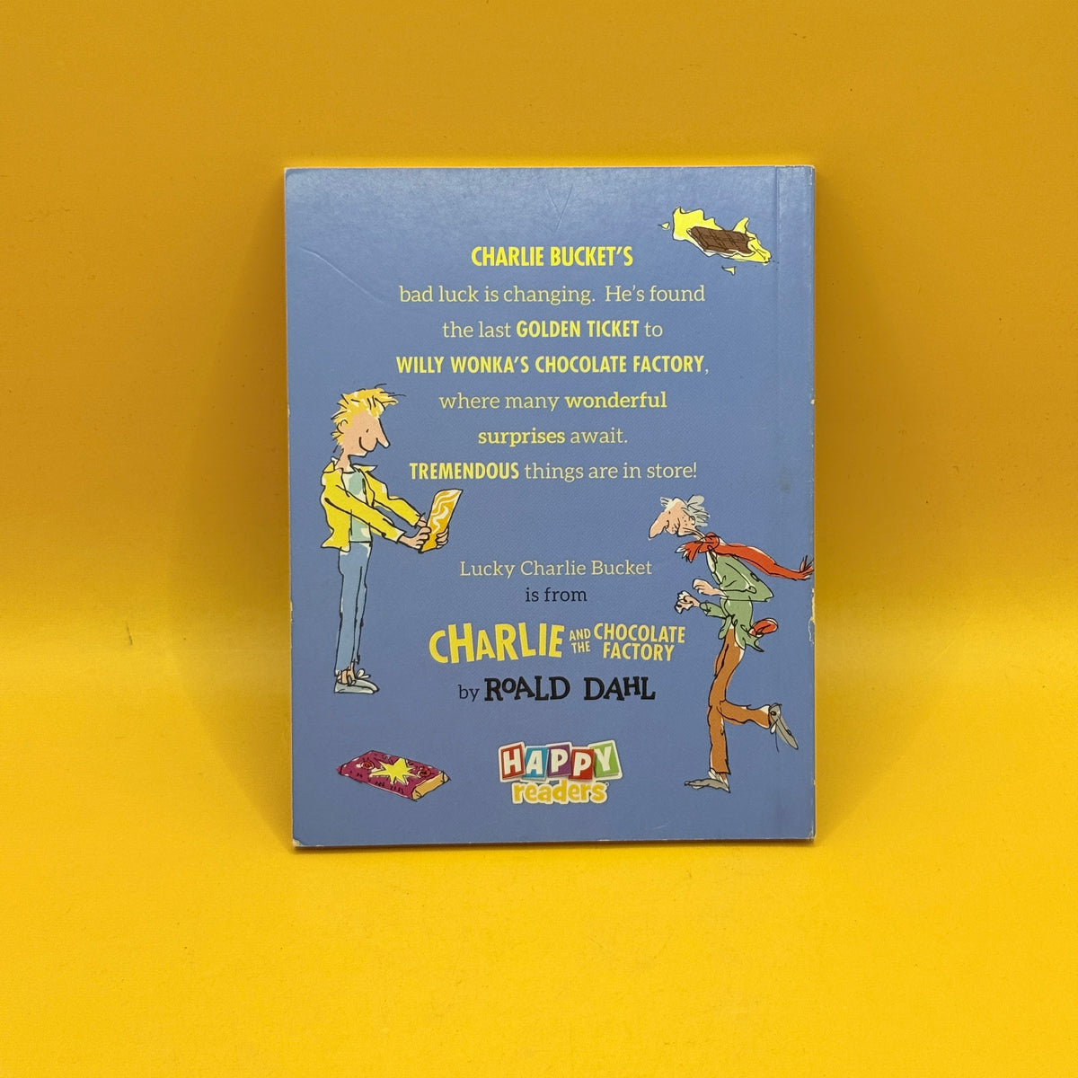 Roald Dahl's Lucky Charlie Bucket by Roald Dahl