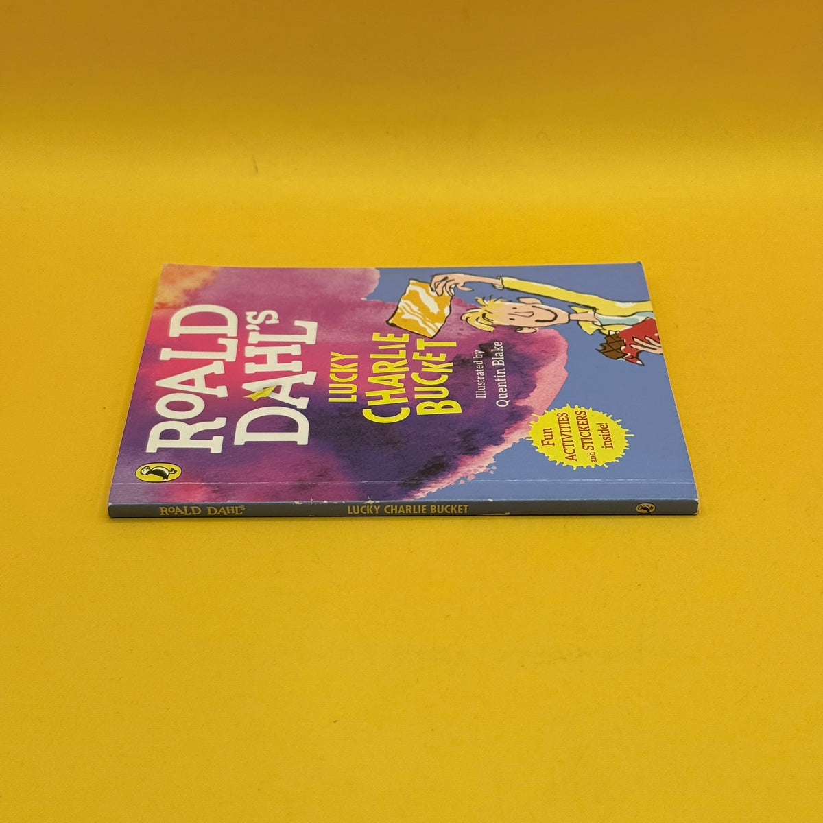Roald Dahl's Lucky Charlie Bucket by Roald Dahl