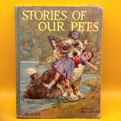 Vintage Stories of Our Pets by Blackie