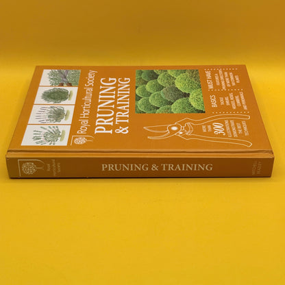 RHS Pruning & Training by Royal Horticultural Society