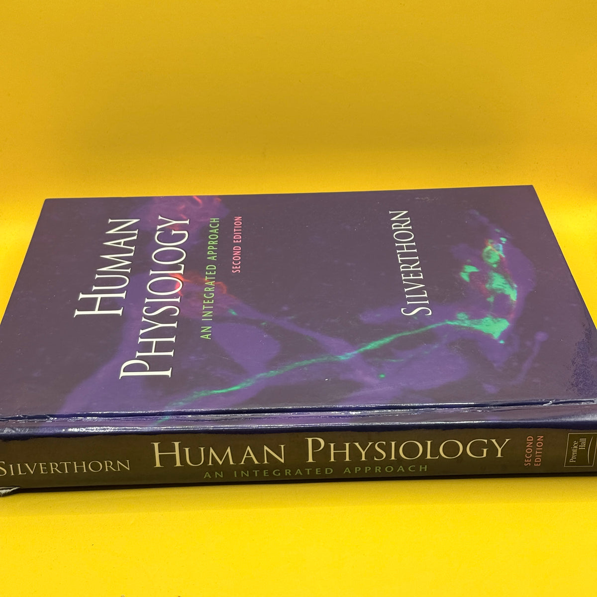 Human Physiology: An Integrated Approach by Dee Unglaub Silverthorn