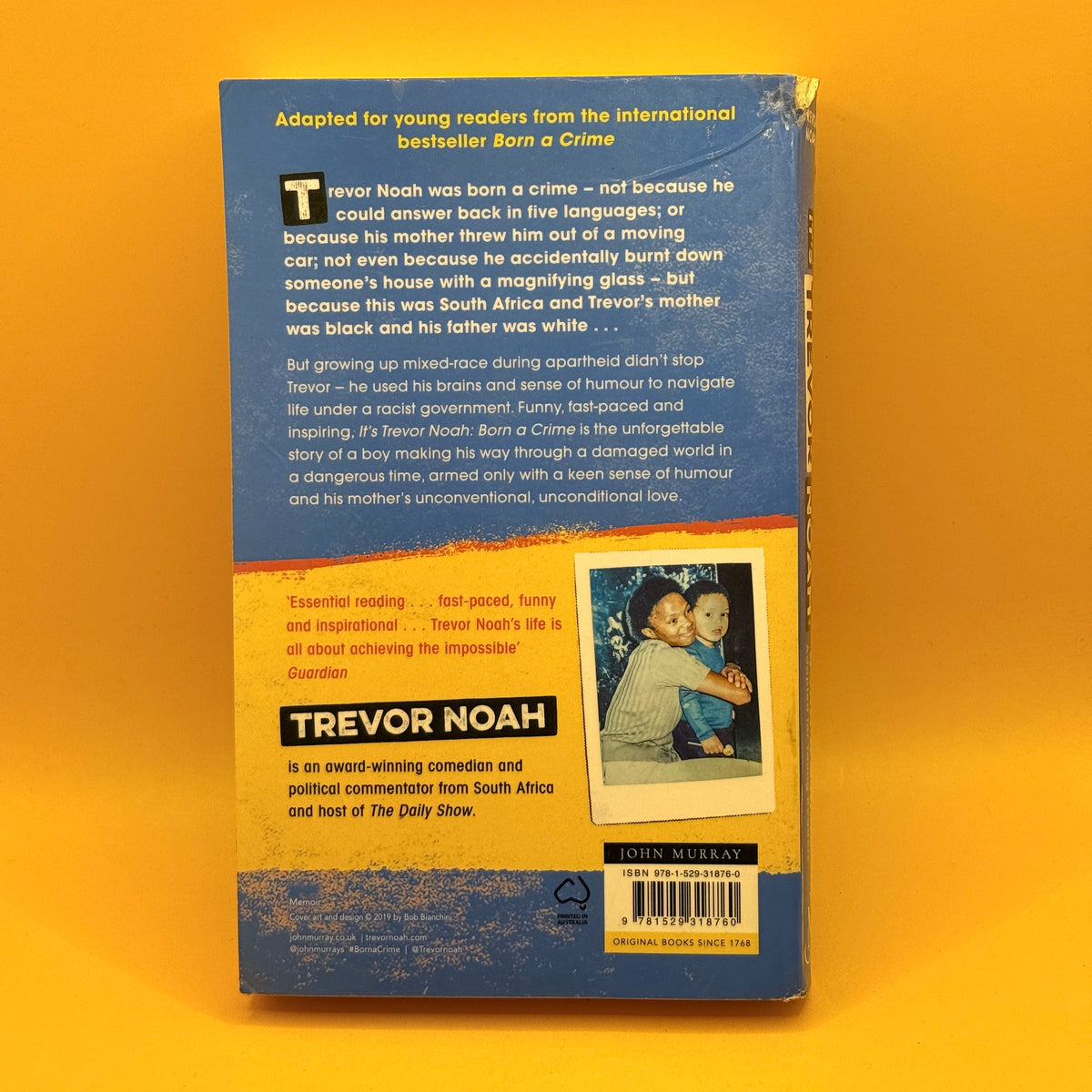 It's Trevor Noah: Born a Crime by Trevor Noah