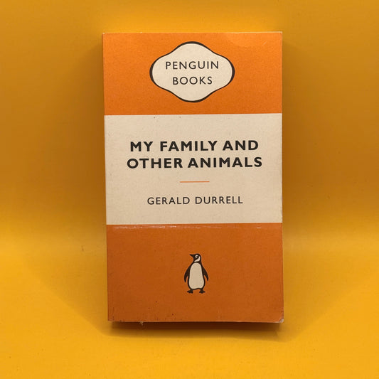 My Family and Other Animals by Gerald Durrell