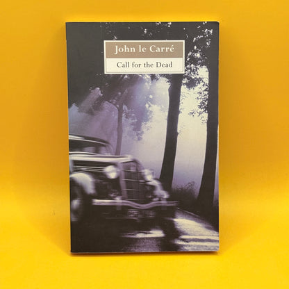 Call for the Dead by John le Carré