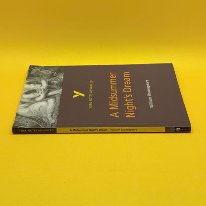 York Notes Advanced: A Midsummer Night's Dream by William Shakespeare